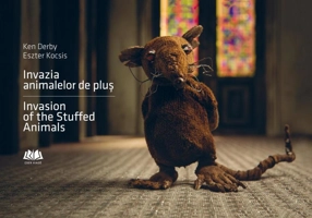 Invazia animalelor de pluș - Invasion of the Stuffed Animals (ediție bilingvă)