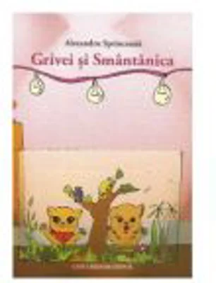 Grivei si Smantanica - Alexandru Sprinceana