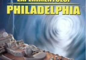 Cronicile experimentului Philadelphia