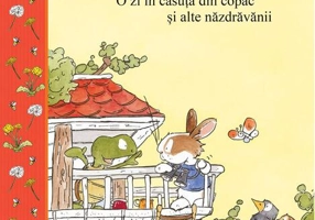 Tifi Păpădie. O zi în căsuța din copac și alte năzdrăvănii