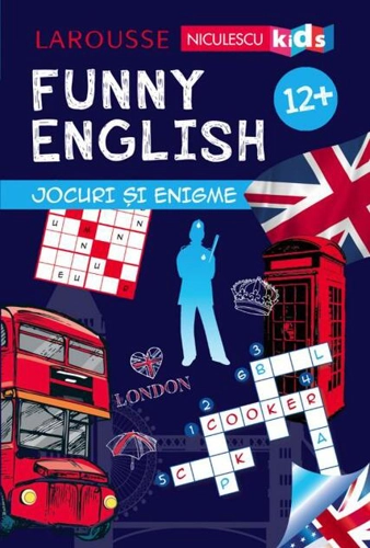 Funny English. Jocuri și enigme 12+ (Larousse)