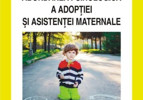 ABORDAREA PSIHOLOGICA A ADOPTIEI SI ASISTENTEI MATERNALE