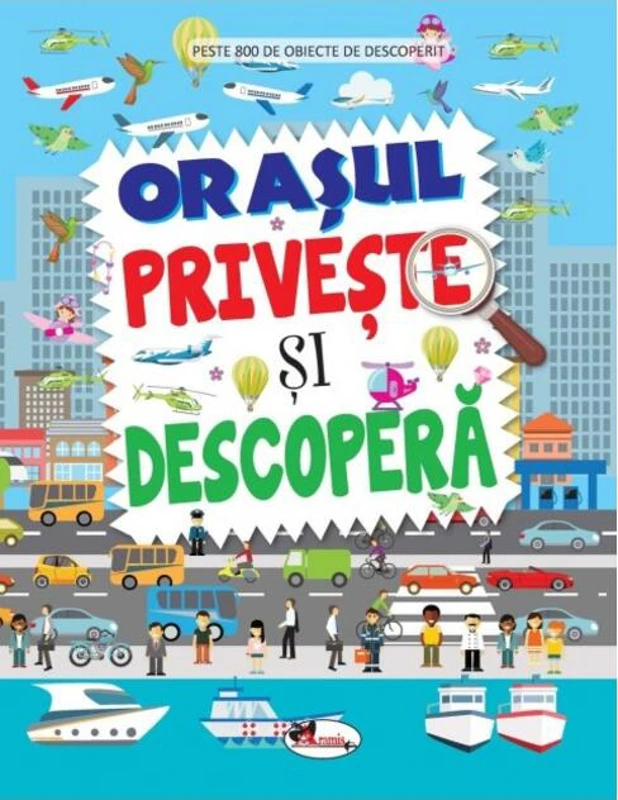 Orașul. Privește și descoperă
