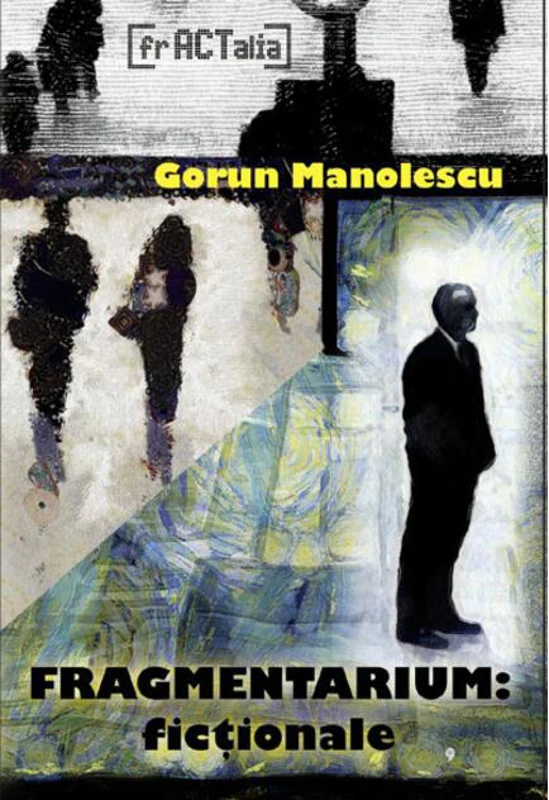 Fragmentarium: ficționale