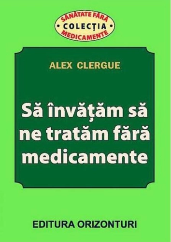 Să învățăm să ne tratăm fără medicamente