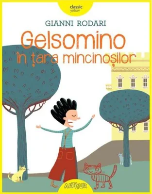Gelsomino în țara mincinoșilor - HC