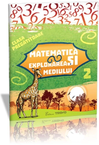 Matematică și explorarea mediului Clasa pregătitoare Semestrul II. Sunt boboc de pregătitoare