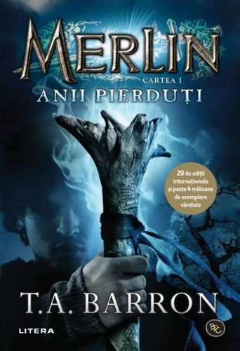 Anii pierduți. Merlin (Vol. 1)