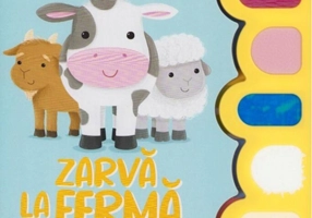 Sunete și senzații tactile. Zarvă la fermă