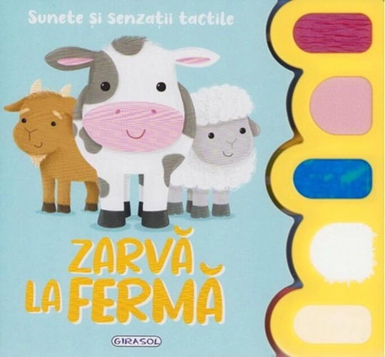 Sunete și senzații tactile. Zarvă la fermă