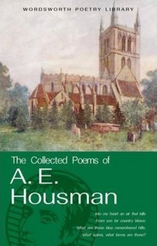 The Collected Poems of A.E. Housman