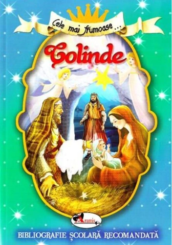 Cele mai frumoase Colinde