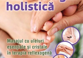 Reflexologia holistică