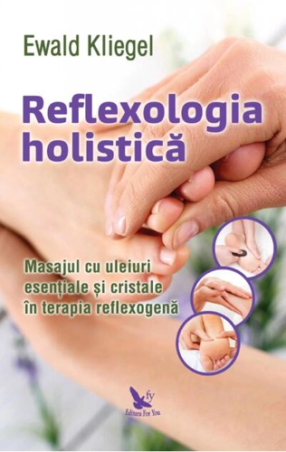 Reflexologia holistică