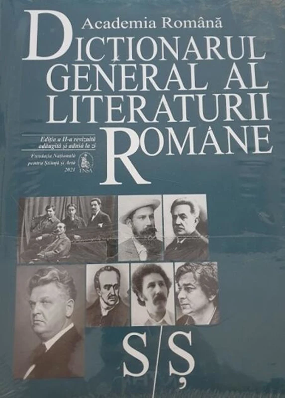 Dicționarul general al literaturii române S/Ș (Vol. VI)