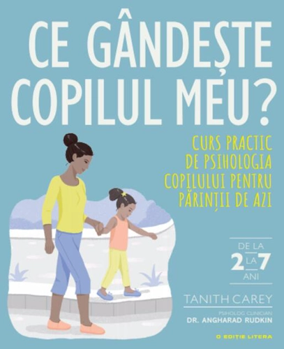 Ce gândește copilul meu?