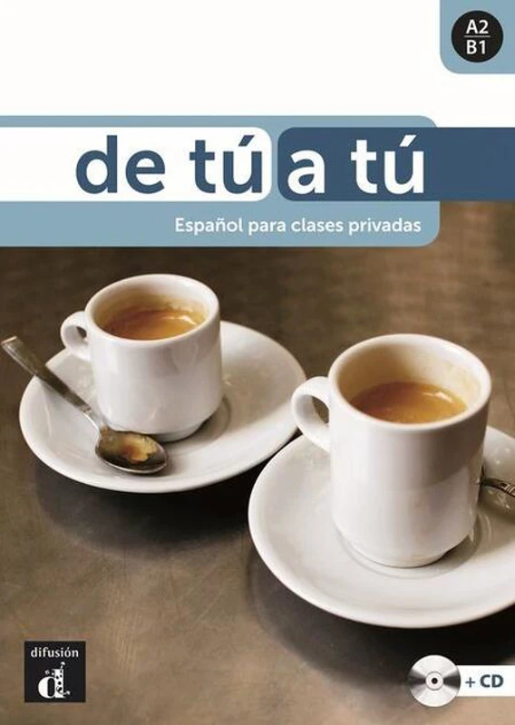 De tú a tú A2-B1 - Libro del alumno + CD