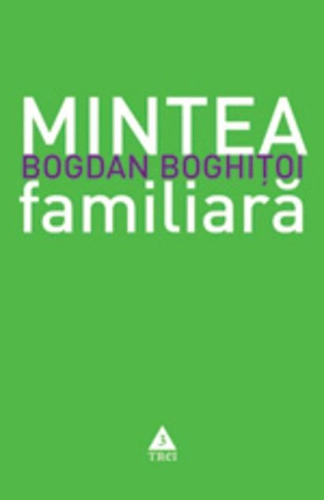Mintea familiară