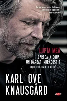 Lupta mea. Cartea a doua. Un bărbat îndrăgostit (Carte pentru toți)