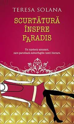 Scurtătură înspre paradis