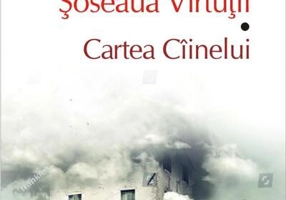 Şoseaua Virtuții. Cartea Cîinelui (Top 10+)