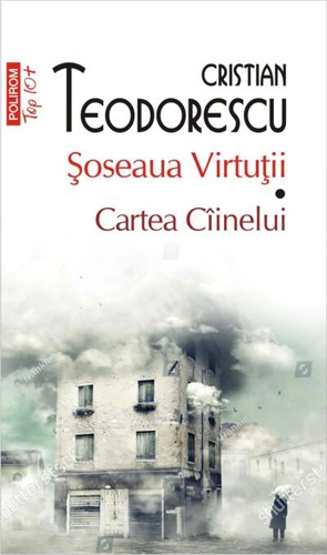 Şoseaua Virtuții. Cartea Cîinelui (Top 10+)