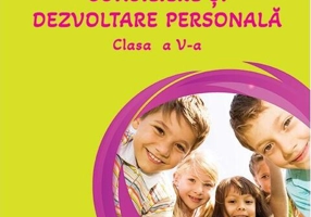 Consiliere și dezvoltare personală. Manual pentru clasa a V-a