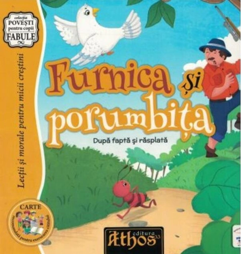 Furnica și porumbița