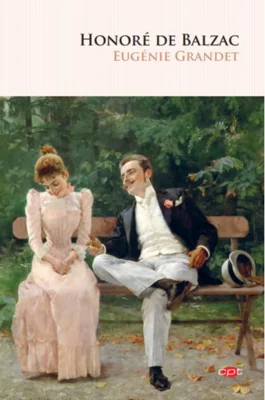 Eugénie Grandet (Carte pentru toți)