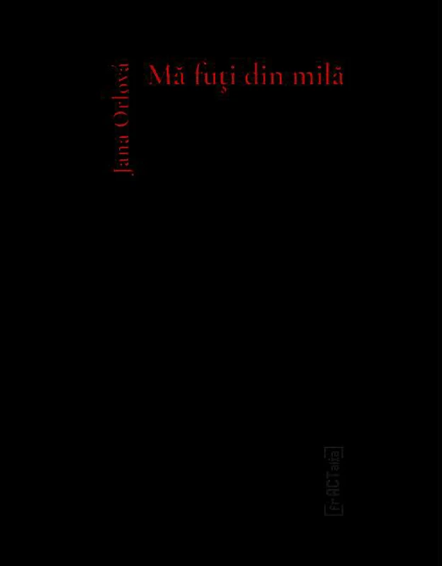 Mă fuţi din milă