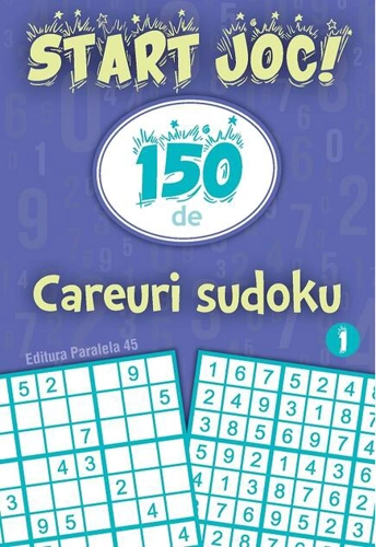 150 de careuri sudoku (Vol. 1)
