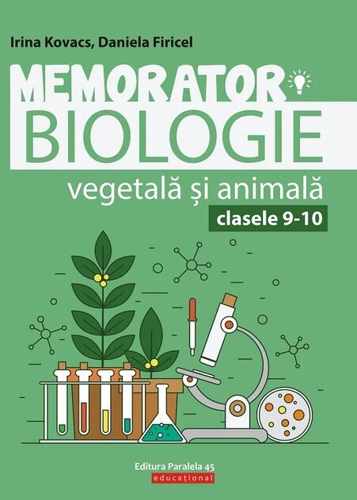 Memorator de biologie vegetală şi animală pentru clasele IX-X