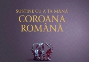 Susține cu a ta mână Coroana Română