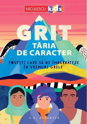 GRIT. Tăria de caracter