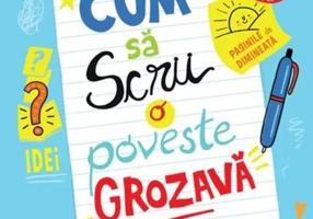 Cum să scrii o poveste grozavă