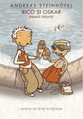 Rico și Oskar. Inimile frânte (Vol. 2)