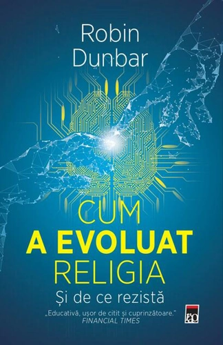 Cum a evoluat religia - și de ce rezistă