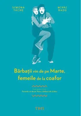 Bărbaţii vin de pe Marte, femeile de la coafor