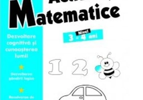 Activități matematice. Nivel 3-4 ani