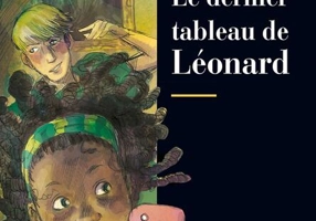 Le dernier tableau de Léonard + Audio + App (Niveau Un A1)