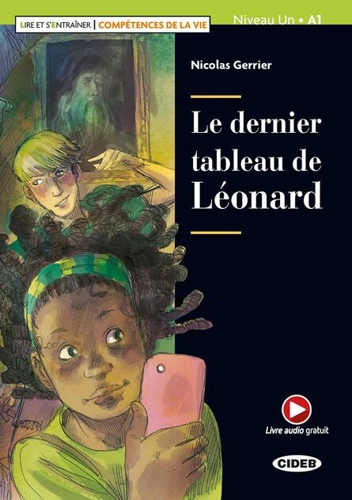 Le dernier tableau de Léonard + Audio + App (Niveau Un A1)