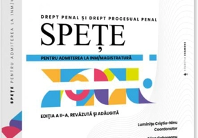 Spețe pentru admiterea la INM/magistratură. Drept penal și drept procesual penal - 2022