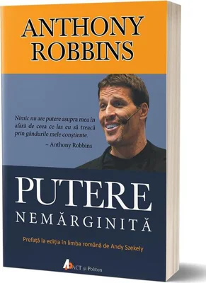 Putere nemărginită. Descoperă știința împlinirii personale!