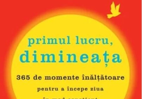 Osho. Primul lucru, dimineața