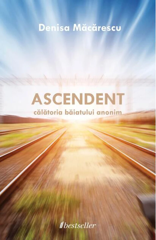 Ascendent, călătoria băiatului anonim