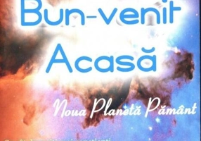Bun-venit acasă. Noua planetă Pământ