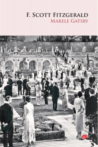 Marele Gatsby (Carte pentru toți)