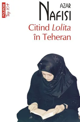 Citind Lolita în Teheran (Top 10+)