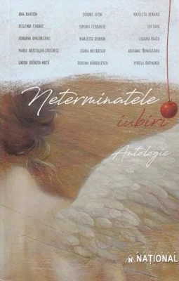 Neterminatele iubiri (Antologie)