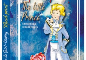 Micul prinț (Ed. bilingvă)